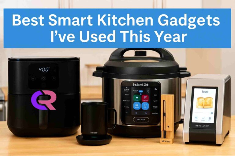 Best Smart Kitchen Gadgets I’ve Used This Year (and Why I’m Not Going Back)