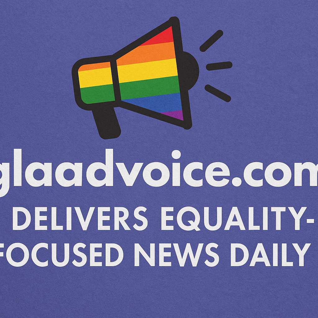Glaadvoice.com Delivers Equality-Focused News Daily