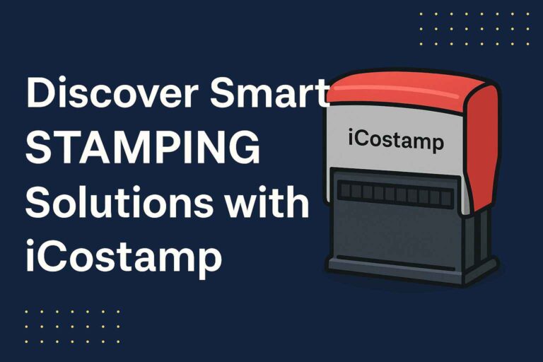 Discover Smart Stamping Solutions with iCostamp