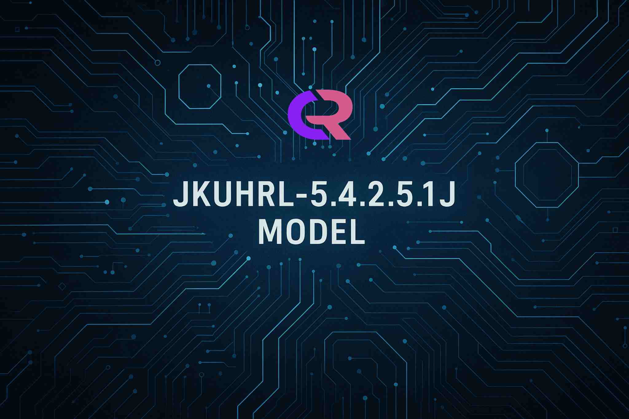 Jkuhrl-5.4.2.5.1j model: Unlocking advanced system tech